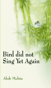 Bird Did Not Sing Yet Again